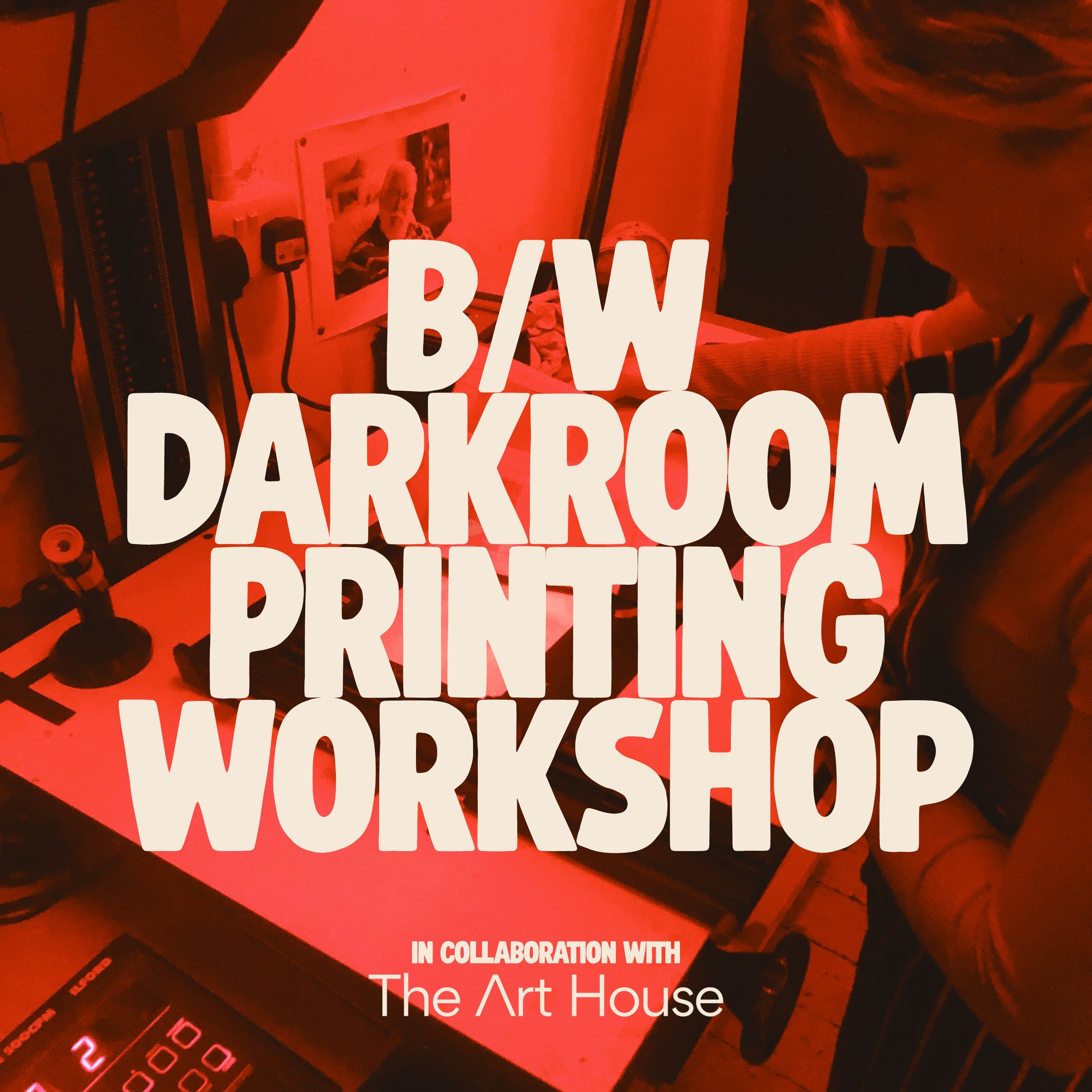 Black and White Darkroom Printing Workshop with The Art House, Wakefield
