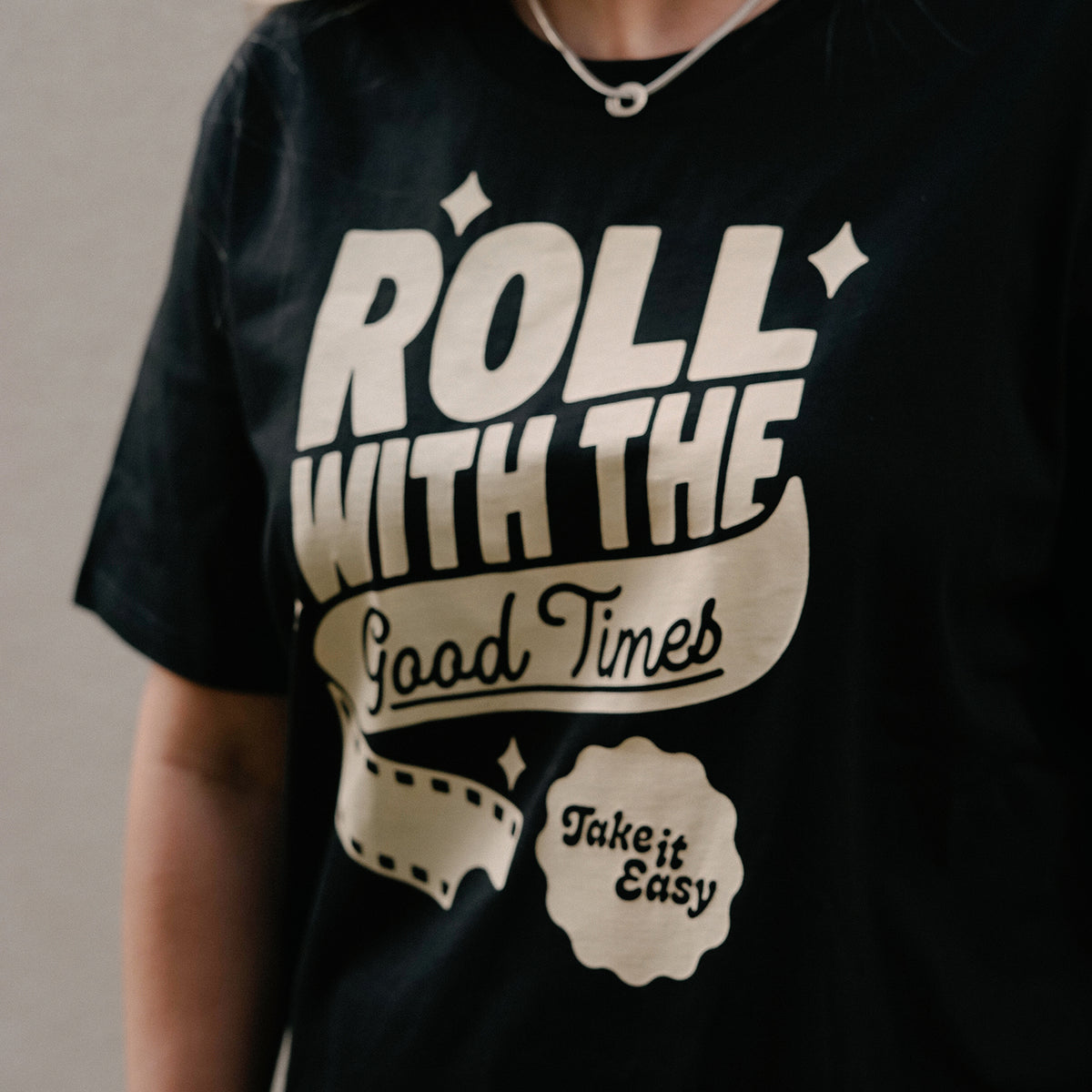 Roll With The Good Times Tee - Take It Easy Lab Ltd