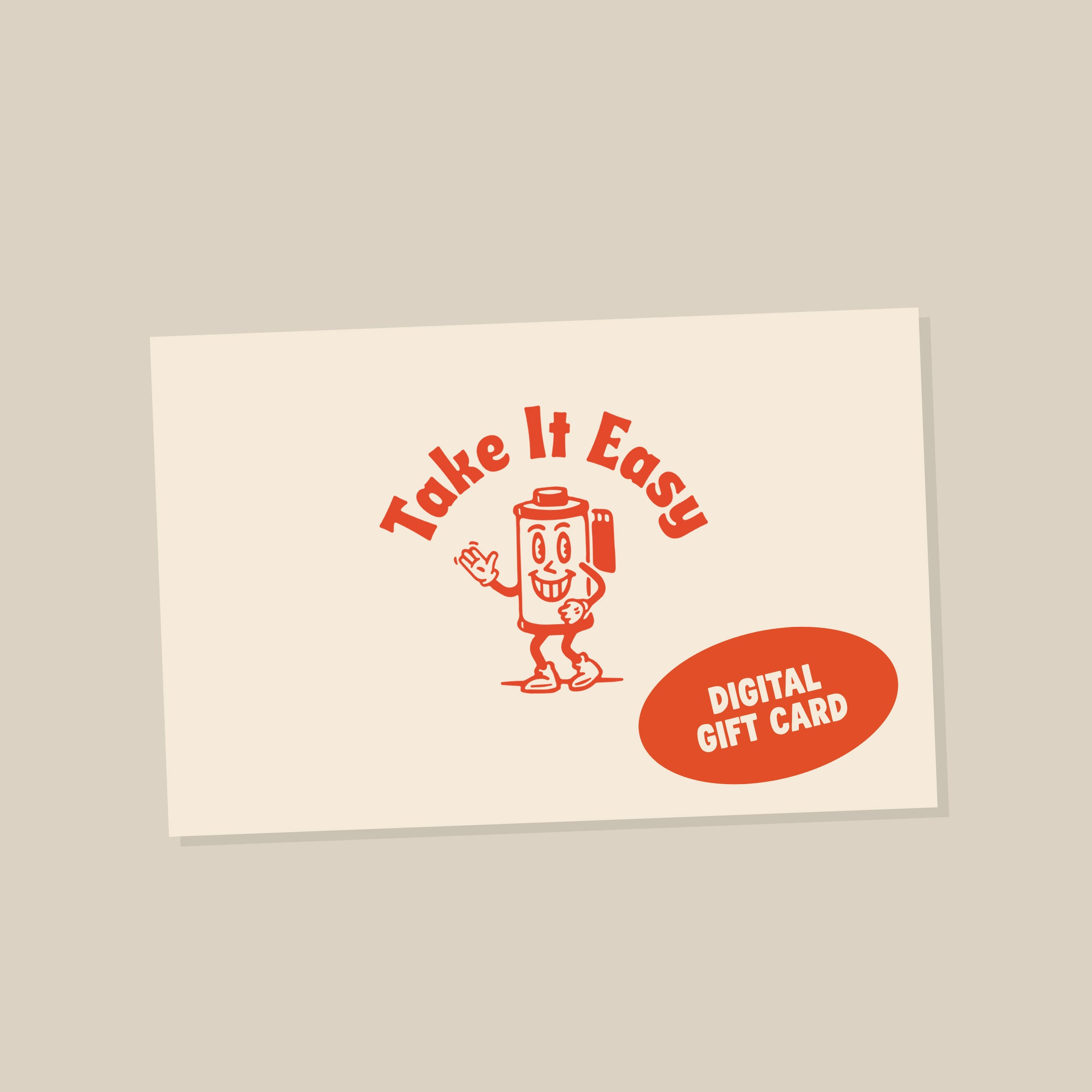 Take It Easy Digital Gift Card