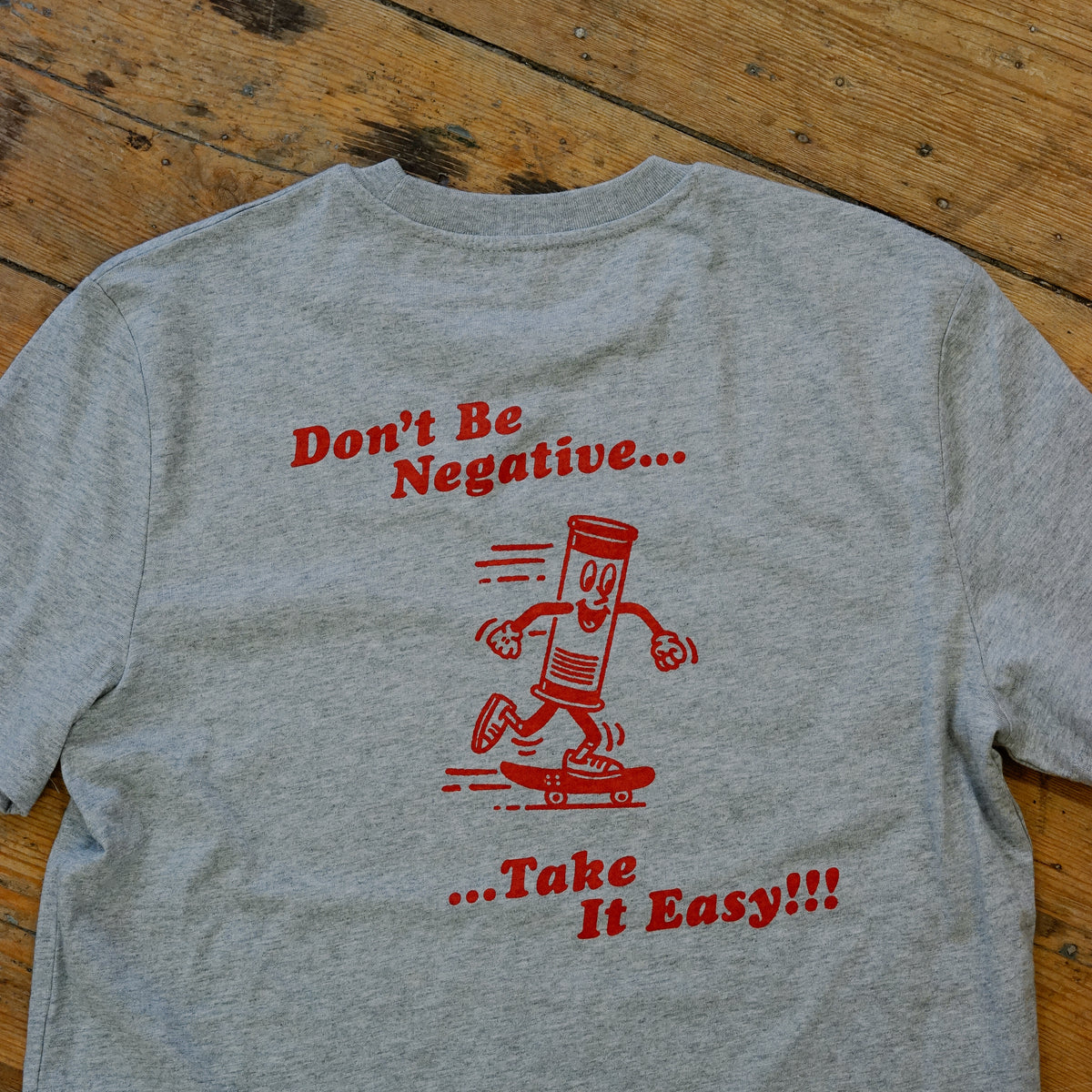Don't Be Negative Tee - Grey - Take It Easy Lab Ltd
